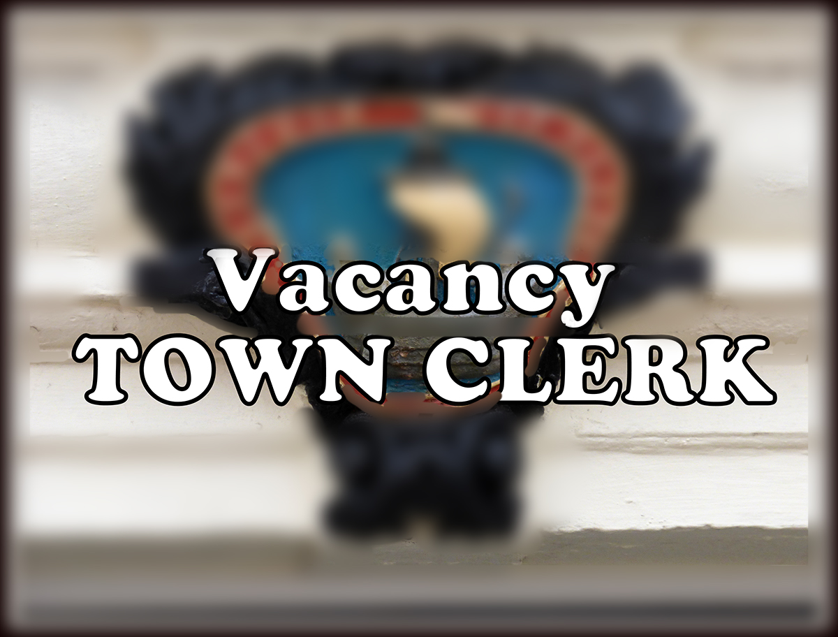 Town Clerk vacancy